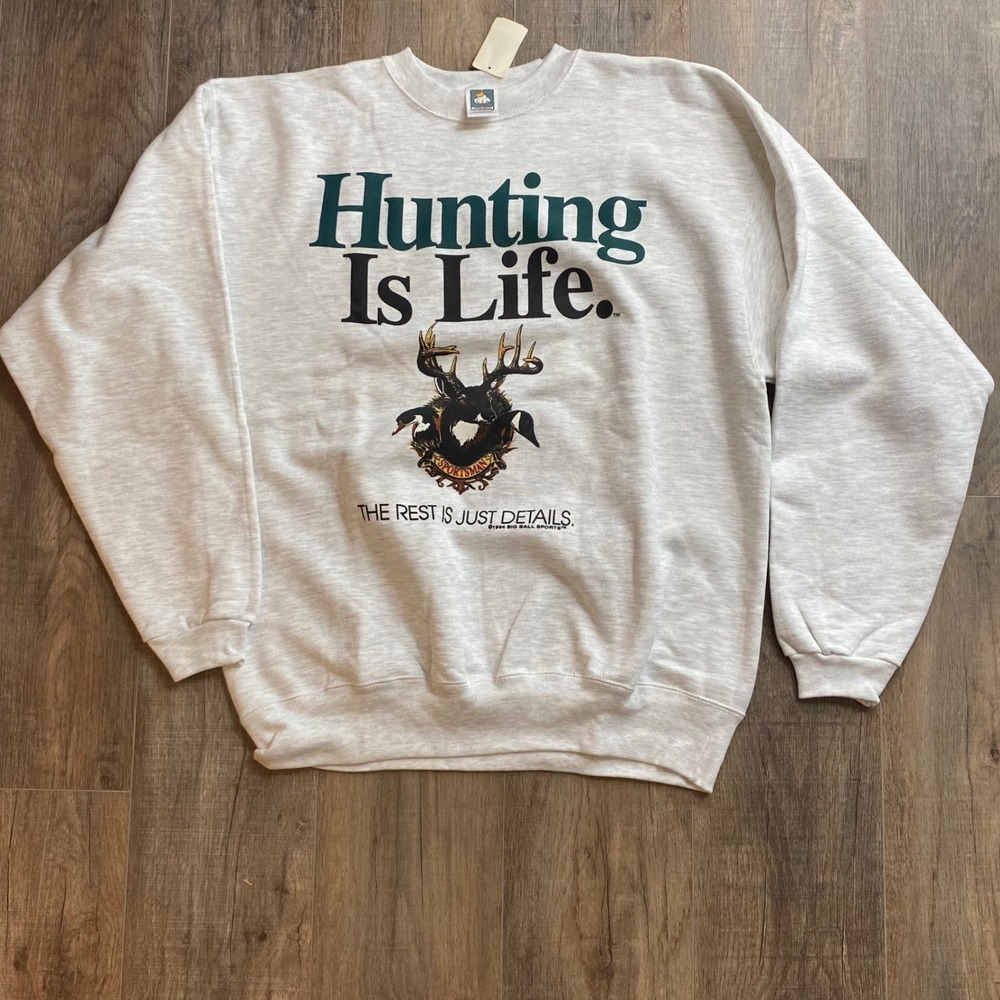 Vintage 1994 Big Ball Sports Hunting Is Life Sweatshirt Ash Gray XL USA Made NWT